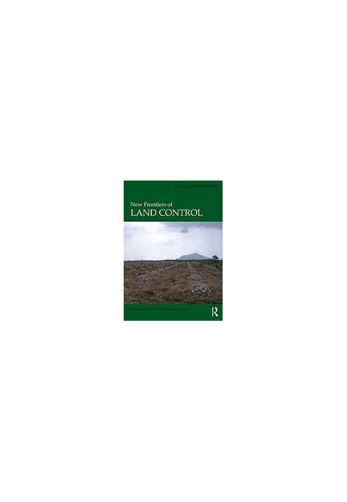 New Frontiers of Land Control