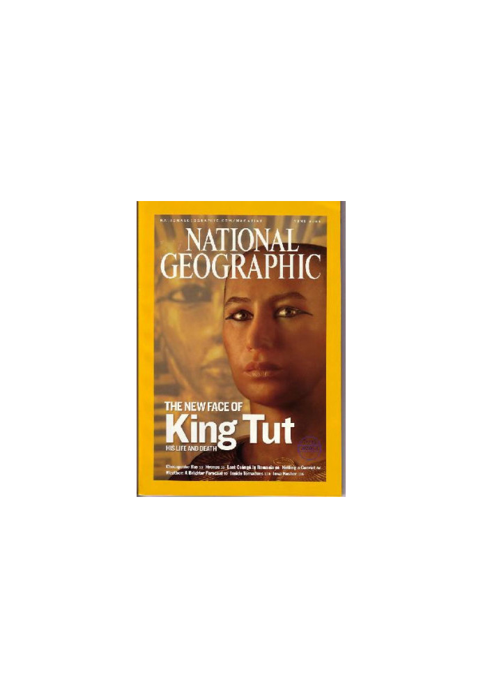 National Geographic Magazine, Volume 207, Number 6 "King Tut Revealed" June 2005