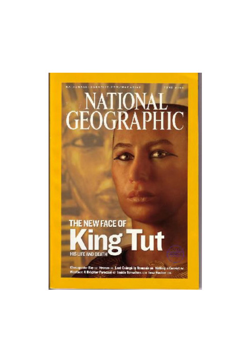 National Geographic Magazine, Volume 207, Number 6 "King Tut Revealed" June 2005