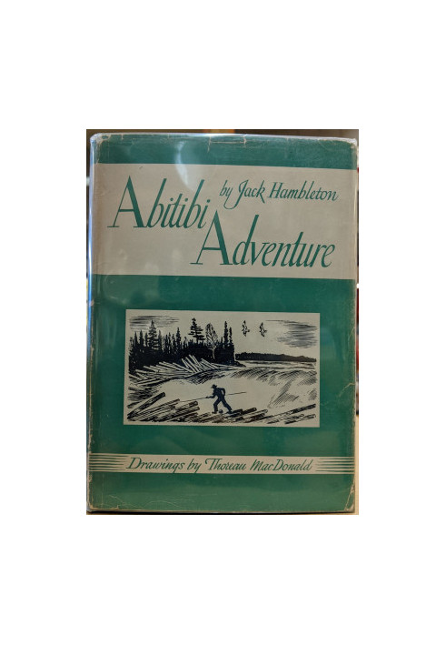 Abitibi Adventure Hambleton, Jack