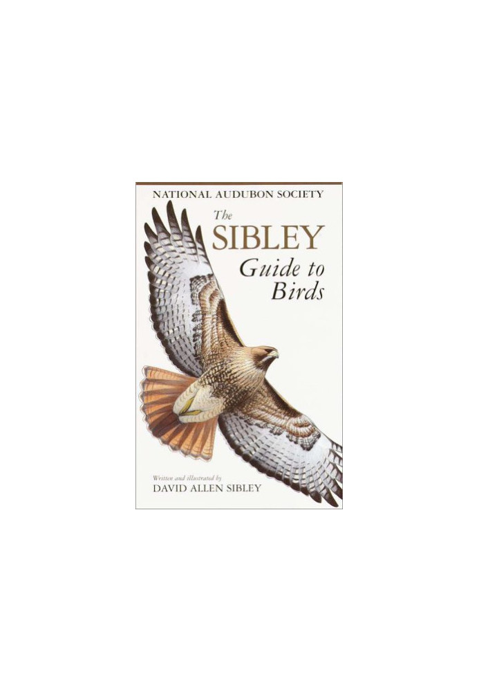 The Sibley Guide to Birds