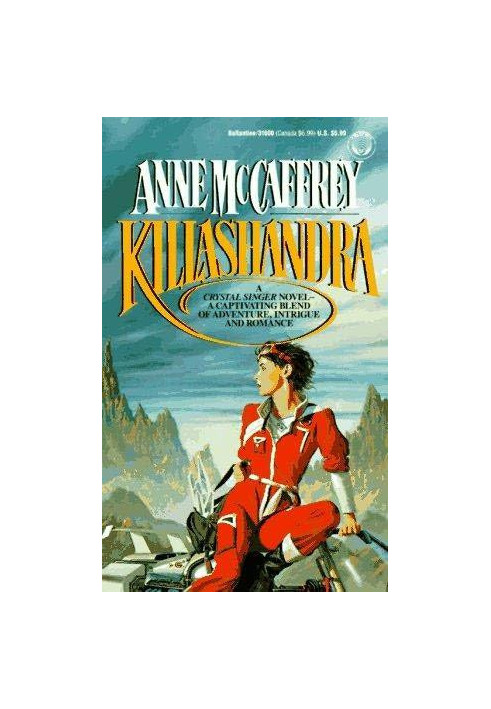 Killashandra (Crystal Singer Trilogy Book 2)