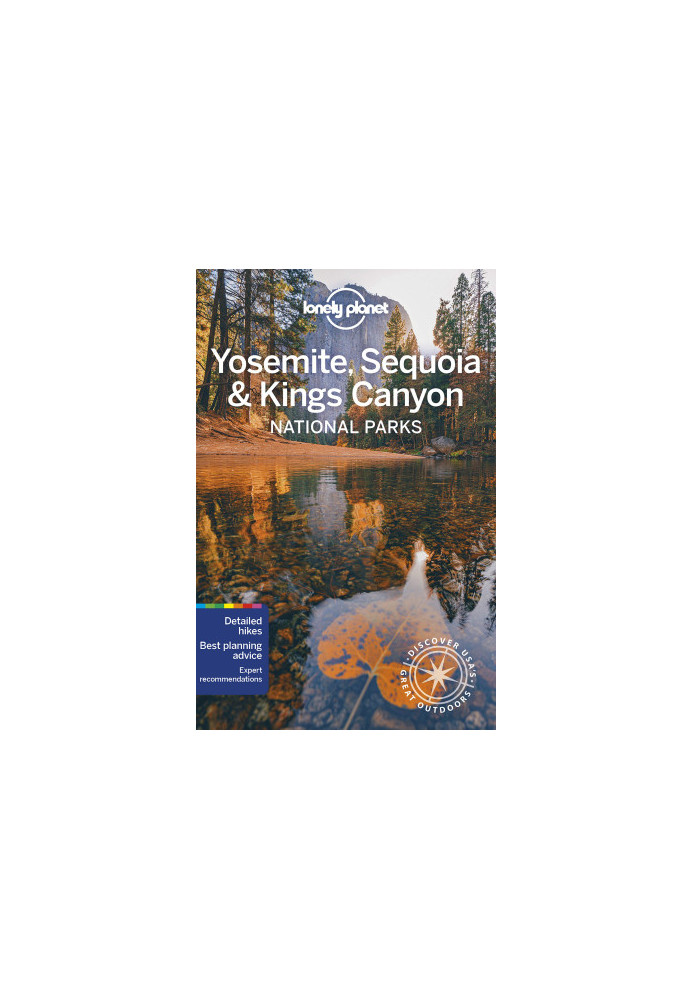 Yosemite, Sequoia & Kings Canyon National Parks