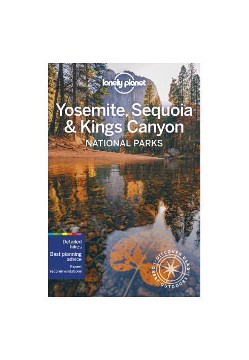 Yosemite, Sequoia & Kings Canyon National Parks