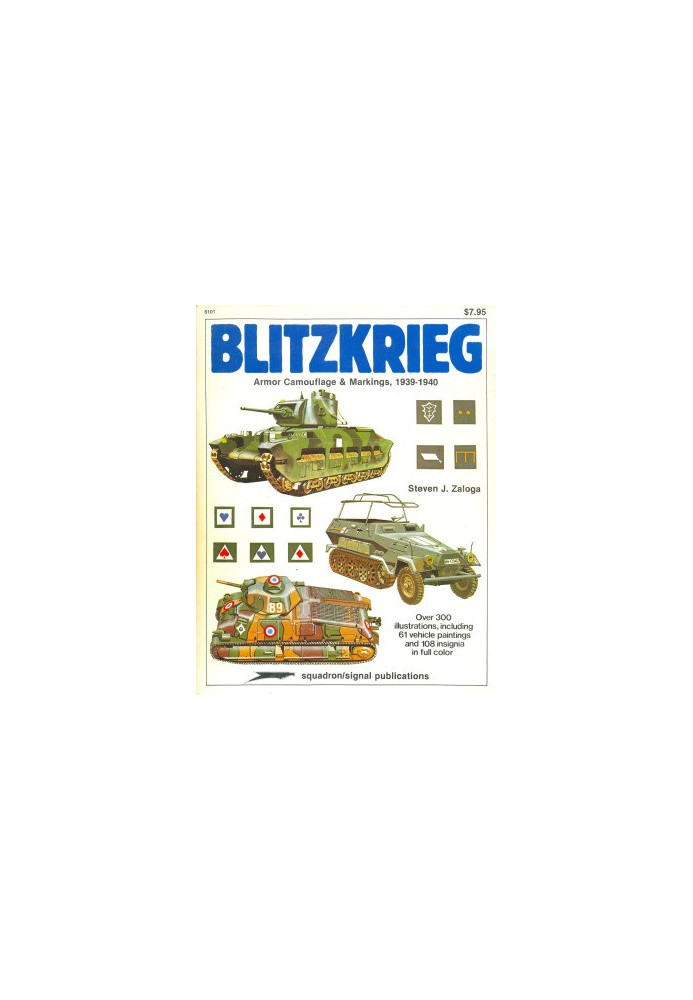 Blitzkrieg: Armor Camouflage and Markings, 1939-1940