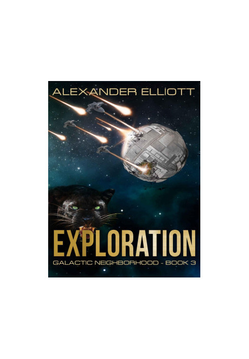 Exploration: A first-contact colony ship space opera. (Galactic Neighborhood Book 3)