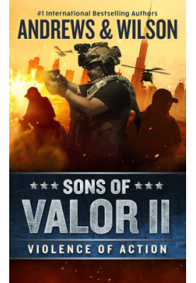Sons of Valor 2: Violence of Action