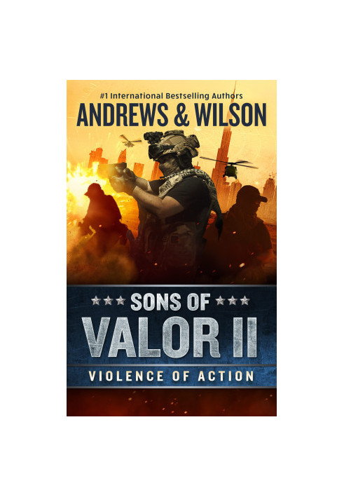 Sons of Valor 2: Violence of Action