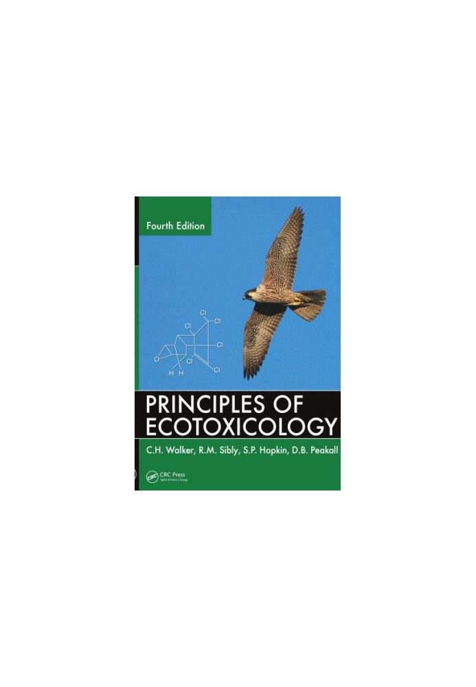 Principles of Ecotoxicology, Fourth Edition