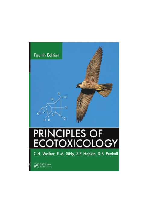 Principles of Ecotoxicology, Fourth Edition