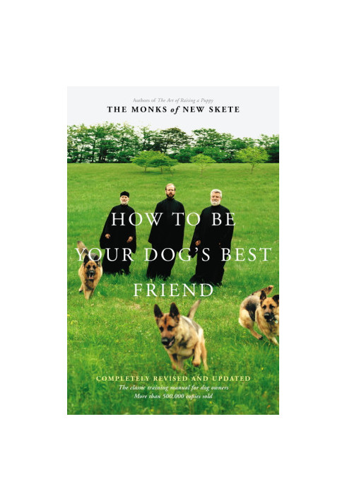 How to Be Your Dog's Best Friend