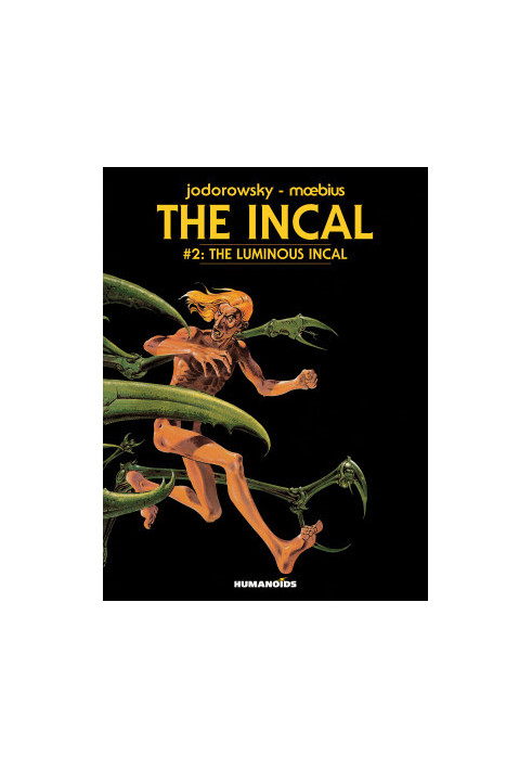 The Incal Vol.2 : The Luminous Incal