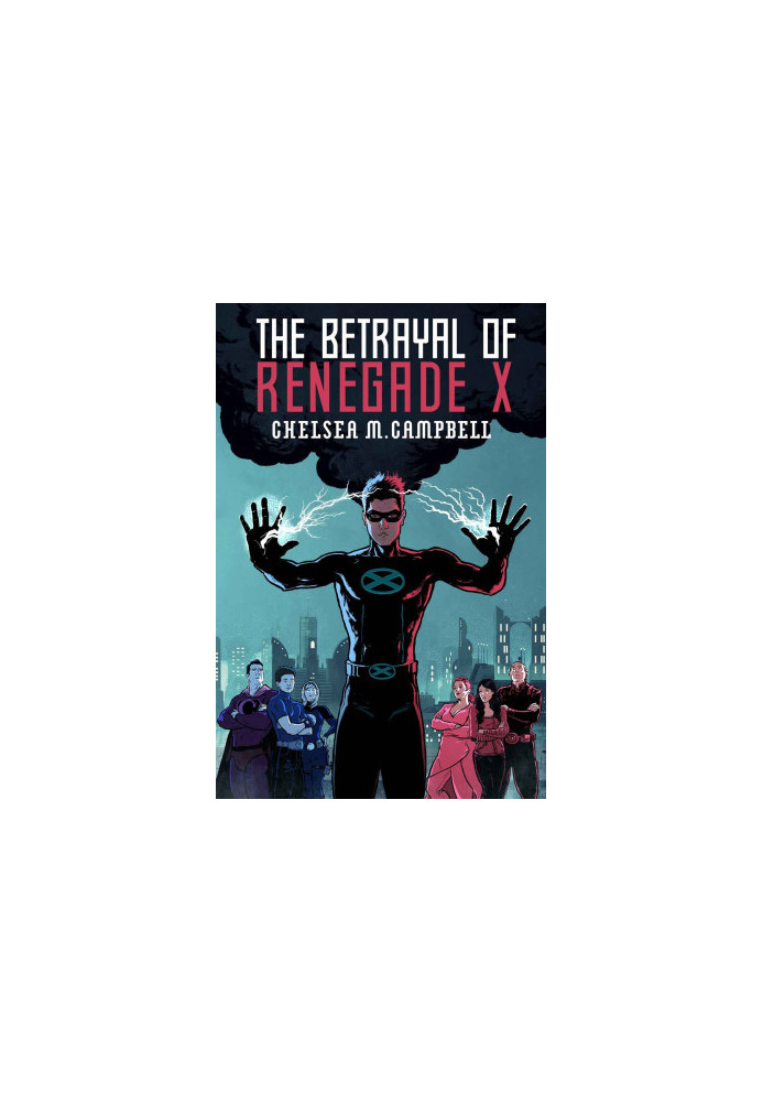 The Betrayal of Renegade X