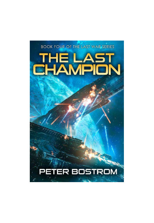[The Last War 04] • The Last Champion
