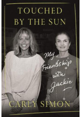 Touched by the Sun: My Friendship With Jackie