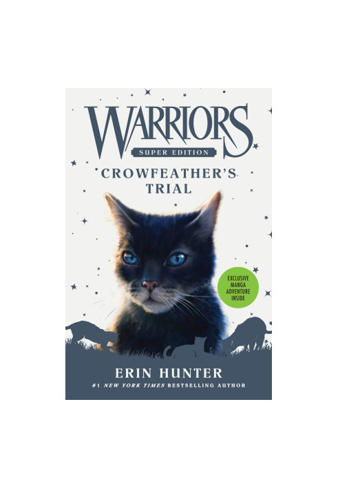 Hunter, Erin - Warriors Super Edition 11 - Crowfeather's Trial