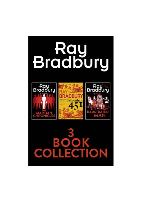 Ray Bradbury 3-Book Collection: Fahrenheit 451, the Martian Chronicles, the Illustrated Man