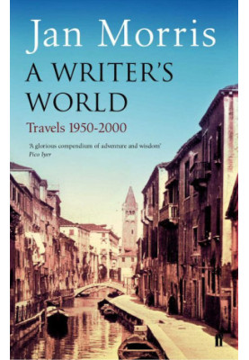 A Writer's World: Travels 1950-2000 (2004)