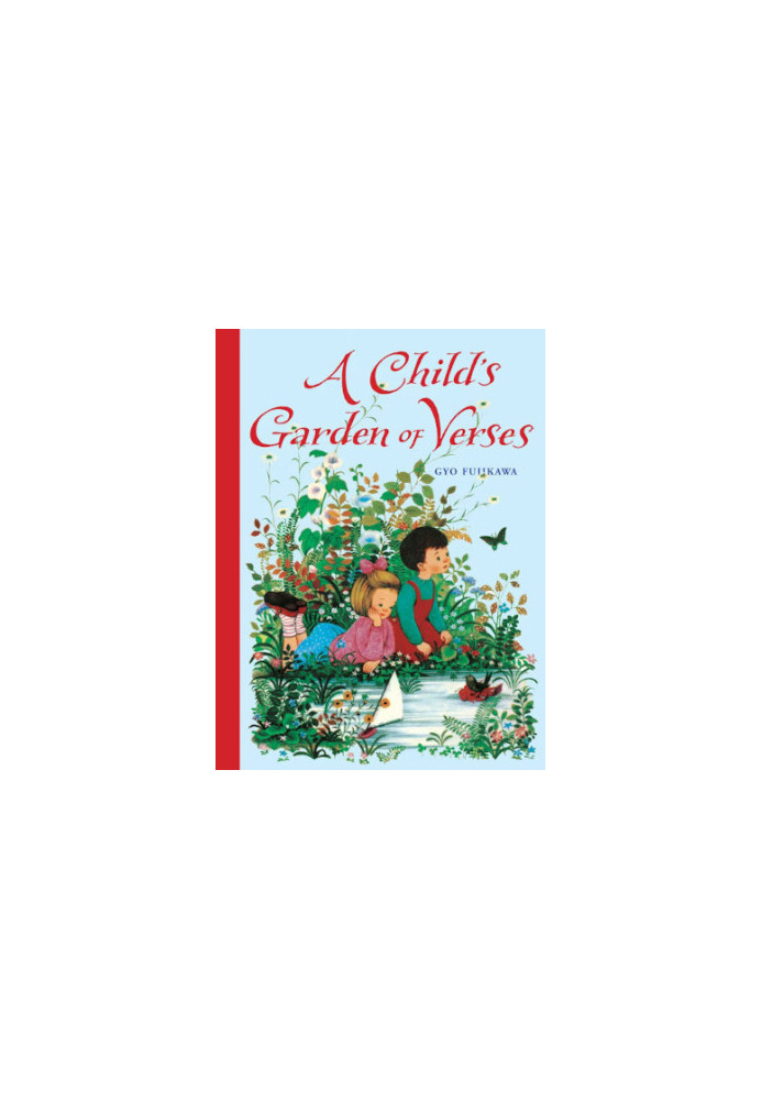 A Child's Garden Of Verses