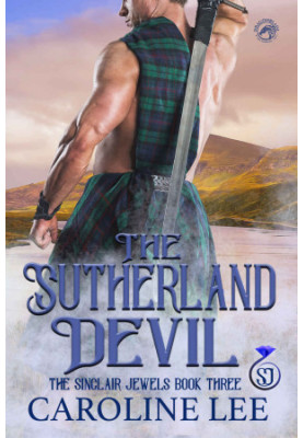 [The Sinclair Jewels 03] • The Sutherland Devil