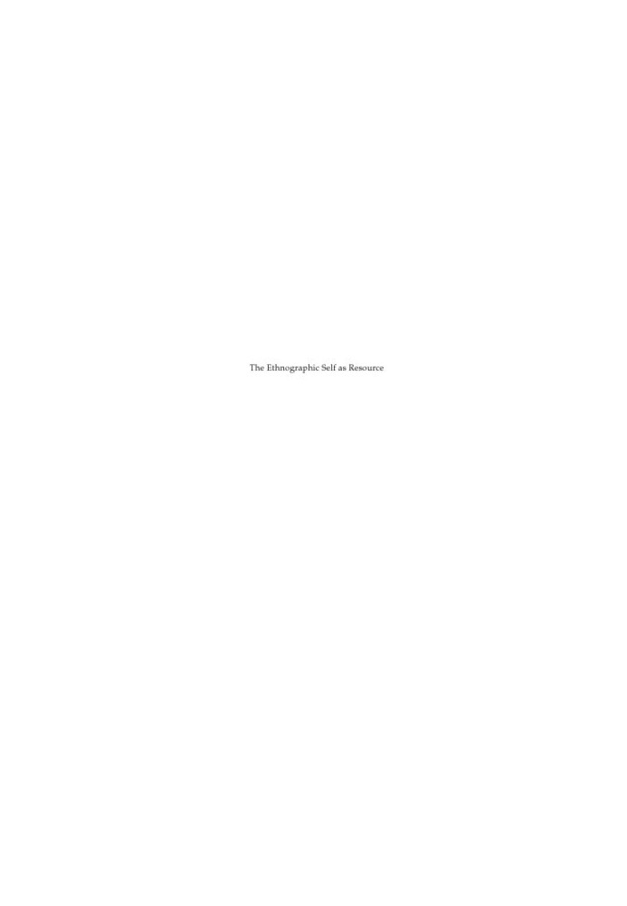 The ethnographic self as resource: writing memory and experience into ethnography