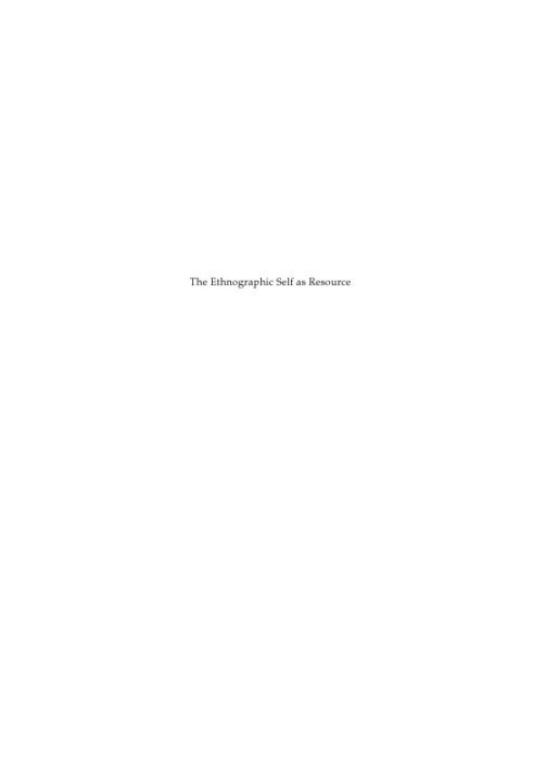 The ethnographic self as resource: writing memory and experience into ethnography