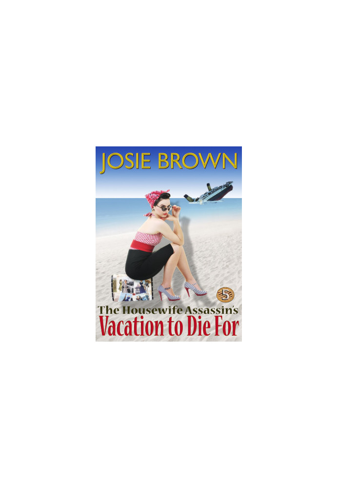[The Housewife Assassin 05] • Vacation to Die For