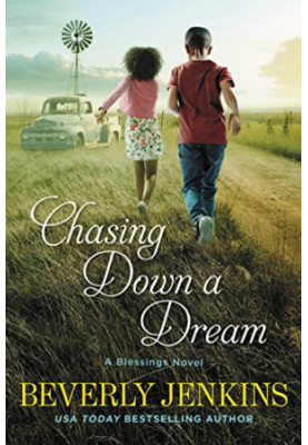 Chasing Down a Dream (Blessings, Book 8)