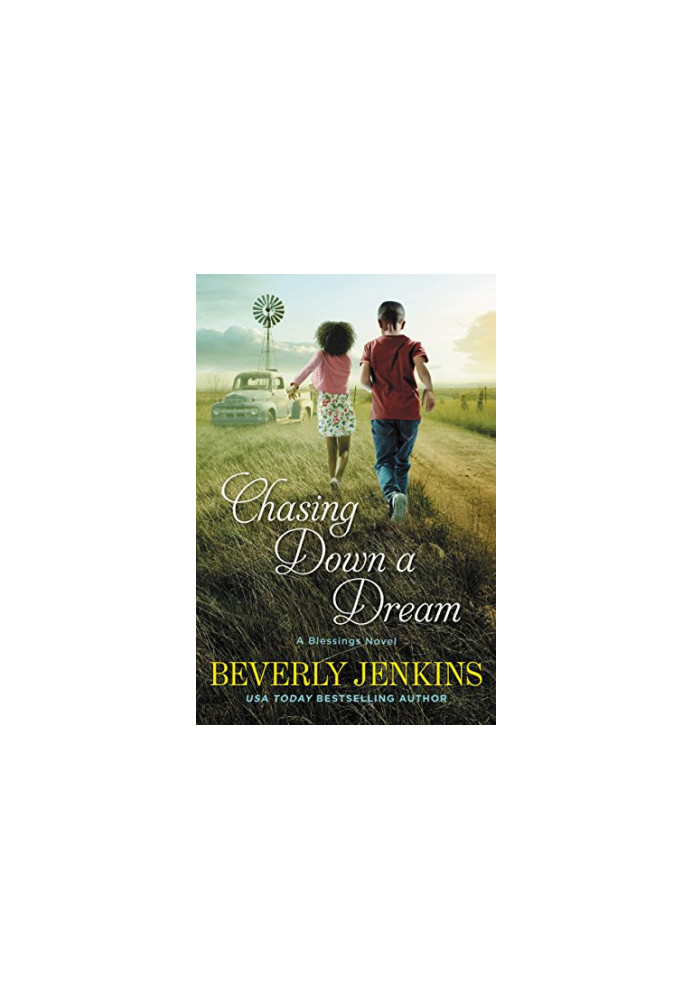 Chasing Down a Dream (Blessings, Book 8)