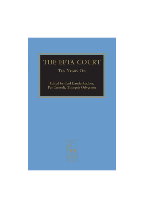 The EFTA Court - Ten Years On