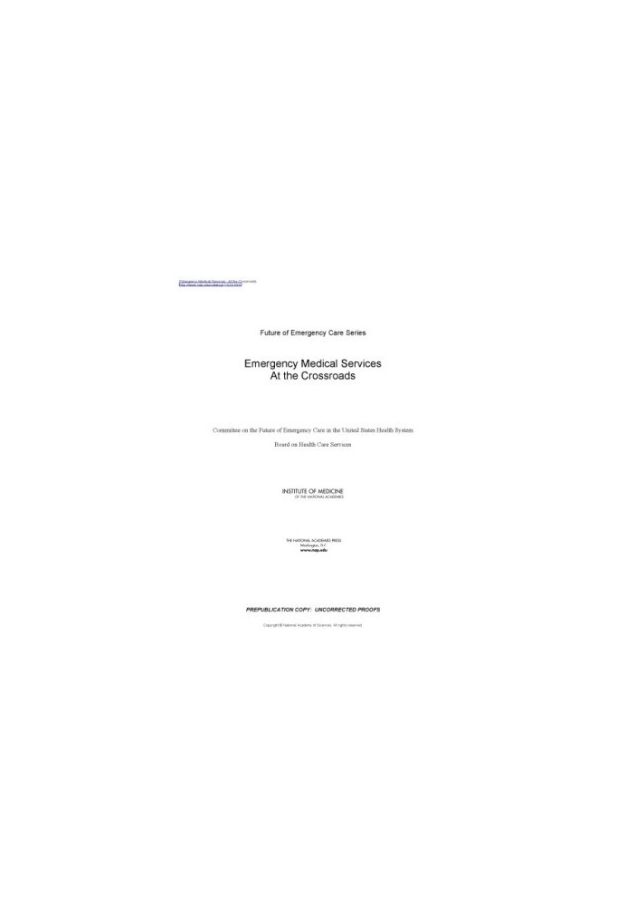 Emergency Medical Services: At the Crossroads
