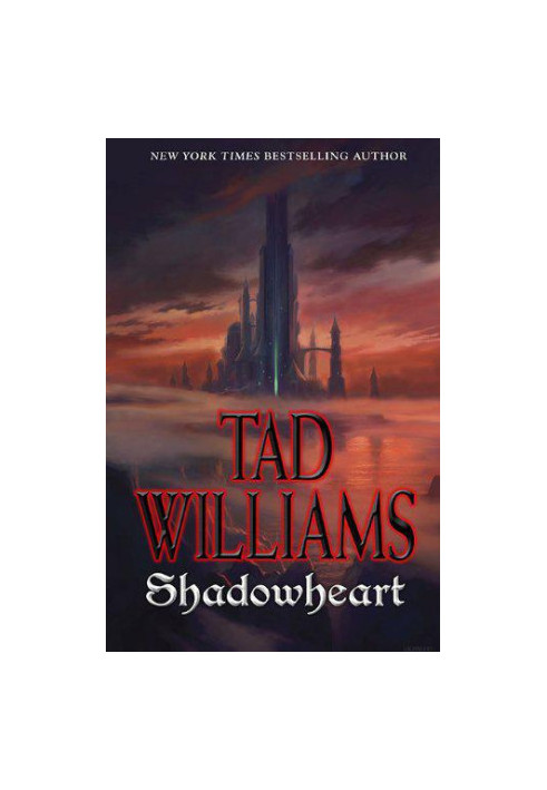 Shadowheart: Volume Four of Shadowmarch