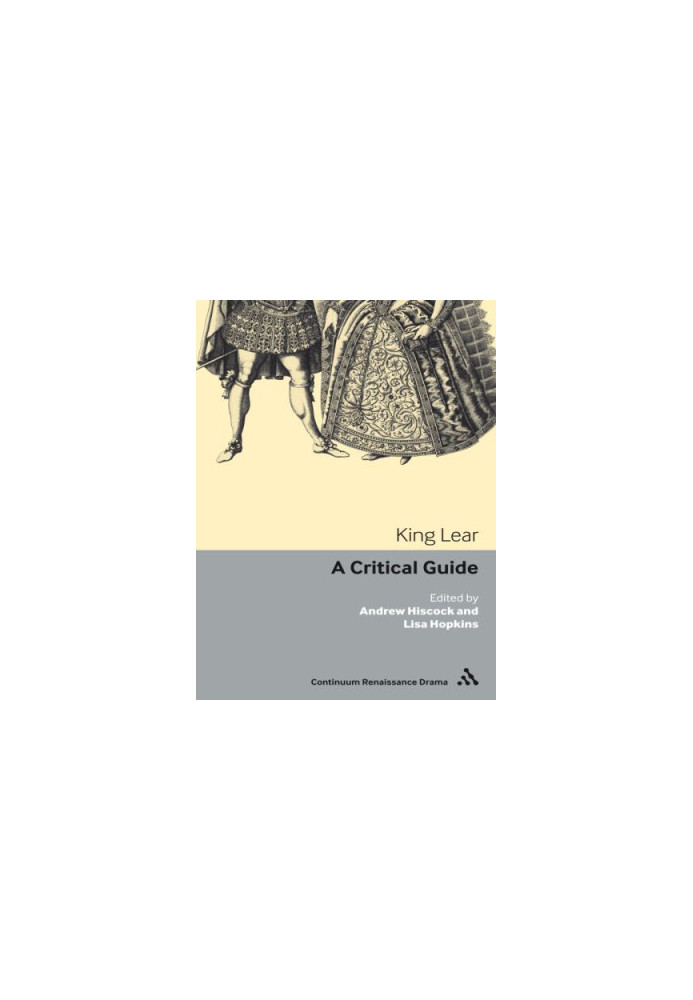 King Lear: a critical guide