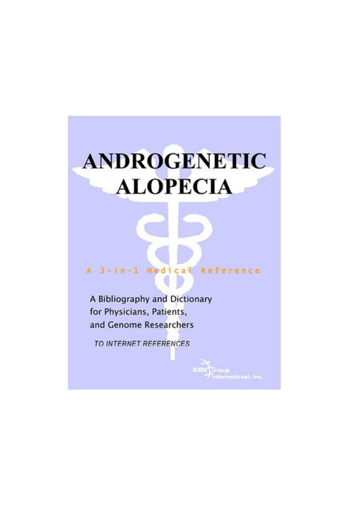 Androgenetic Alopecia - A Bibliography and Dictionary for Physicians, Patients, and Genome Researchers