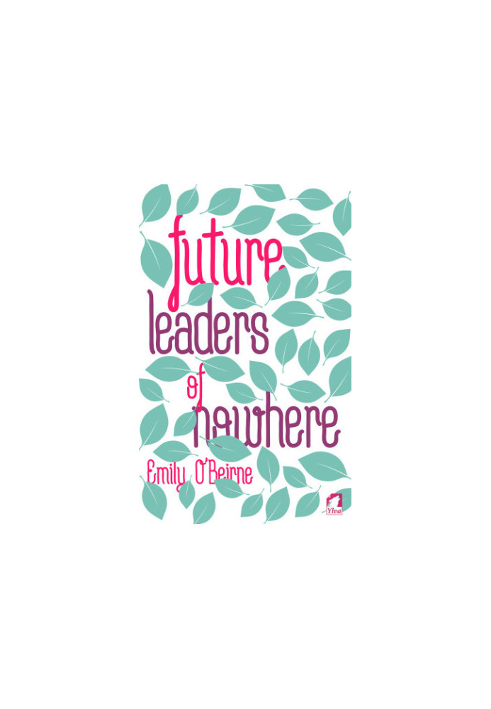 Future Leaders of Nowhere