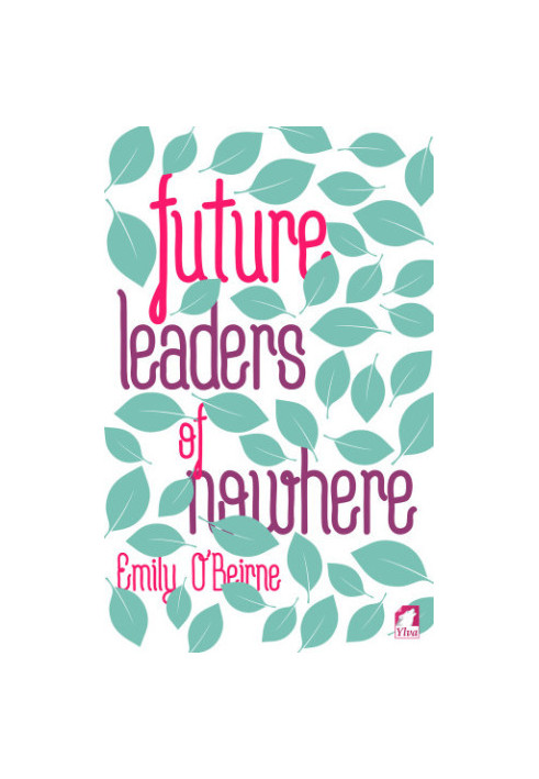 Future Leaders of Nowhere