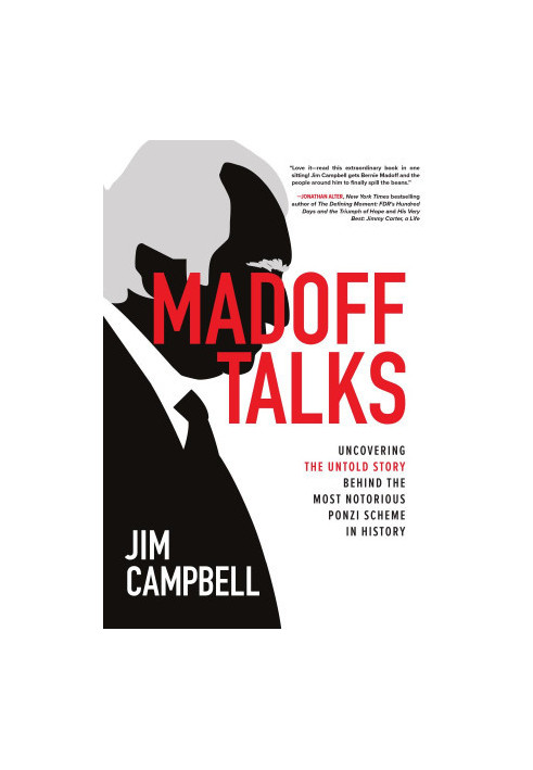 Madoff Talks: Uncovering the Untold Story Behind the Most Notorious Ponzi Scheme in History