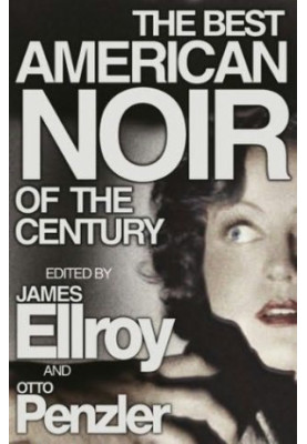 The Best American Noir of the Century