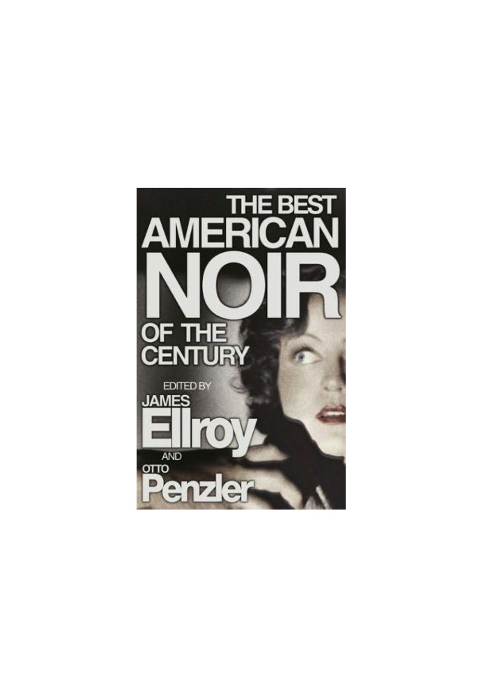 The Best American Noir of the Century