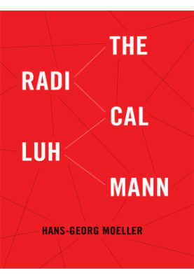 The Radical Luhmann