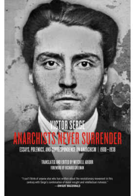 Anarchists Never Surrender