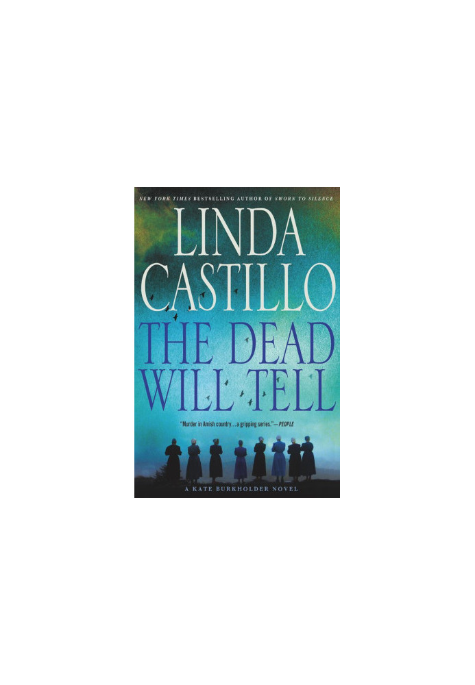 [Kate Burkholder 06] • The Dead Will Tell