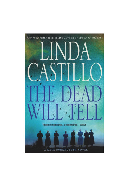 [Kate Burkholder 06] • The Dead Will Tell