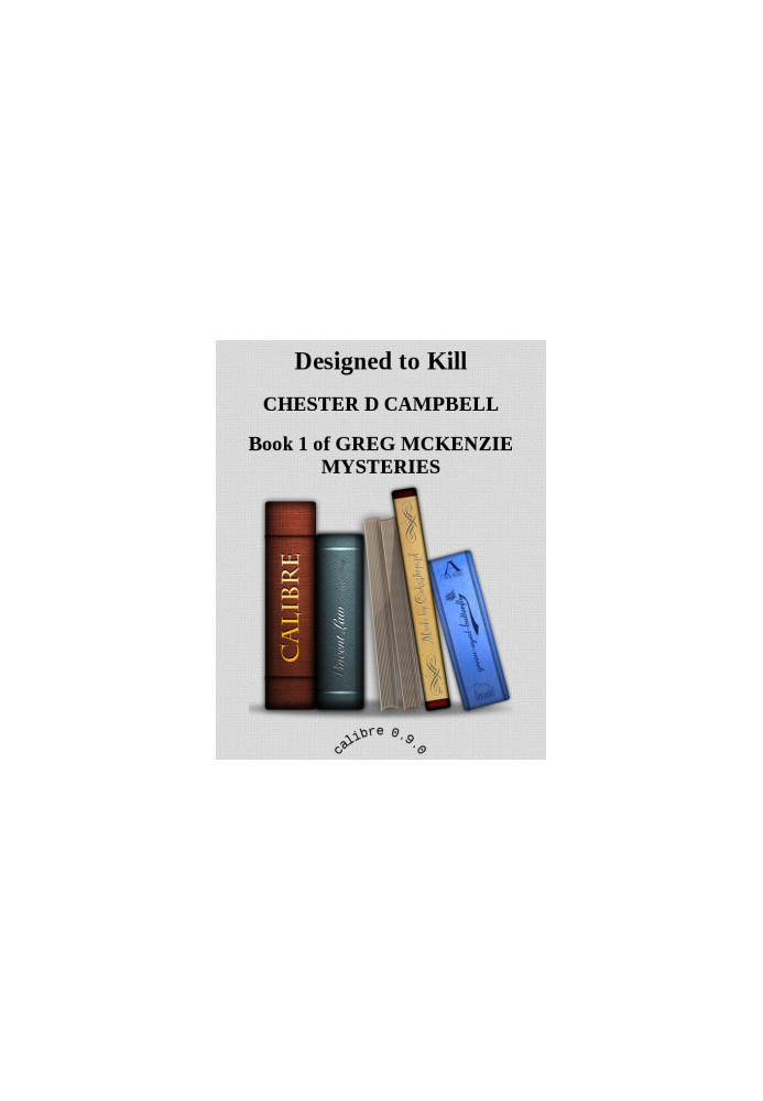 [Greg McKenzie Mystery 02] • Designed to Kill