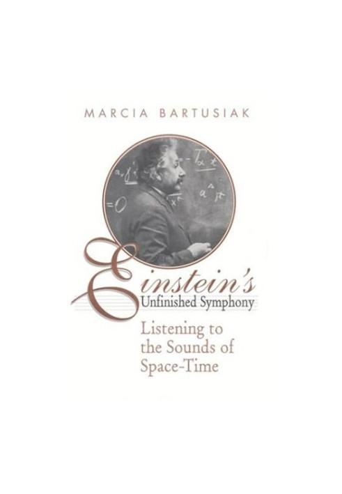 Einstein's Unfinished Symphony: Listening to the Sounds of Space-Time