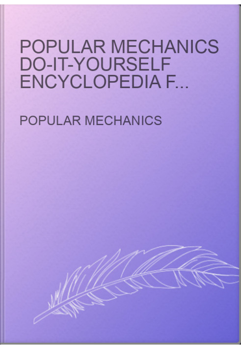 Popular mechanics do-it-yourself encyclopedia for home owner, craftsman, and hobbyist in 12 vol. V. 09