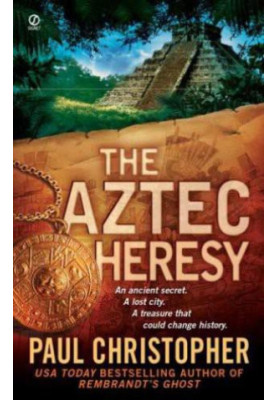 The Aztec Heresy