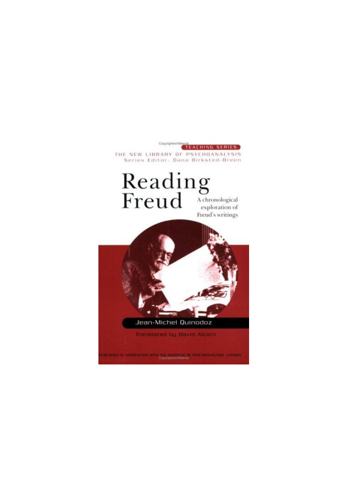 Reading Freud: A Chronological Exploration of Freud's Writings