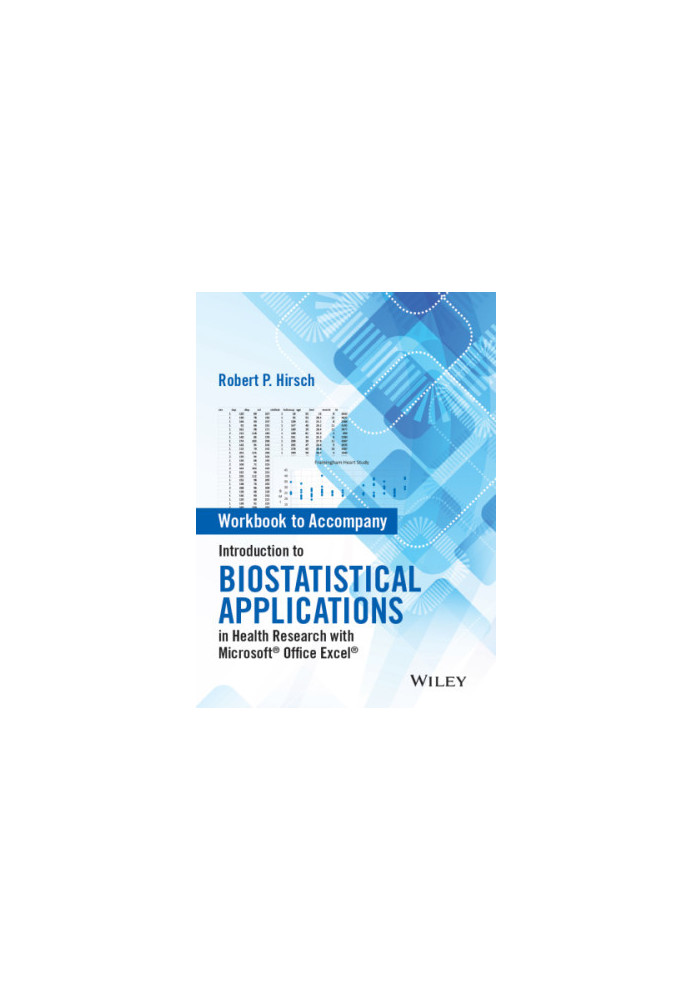 Workbook to Accompany Introduction to Biostatistical Applications in Health Research
