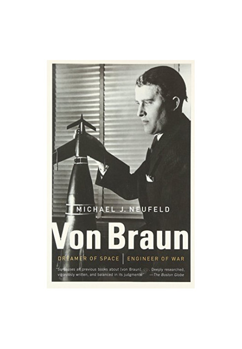 Von Braun: Dreamer of Space, Engineer of War (2008)